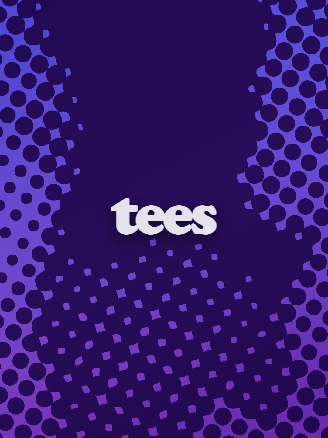 Tees